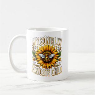 My Son in Law is my Favorite Child Mother's Day Coffee Mug