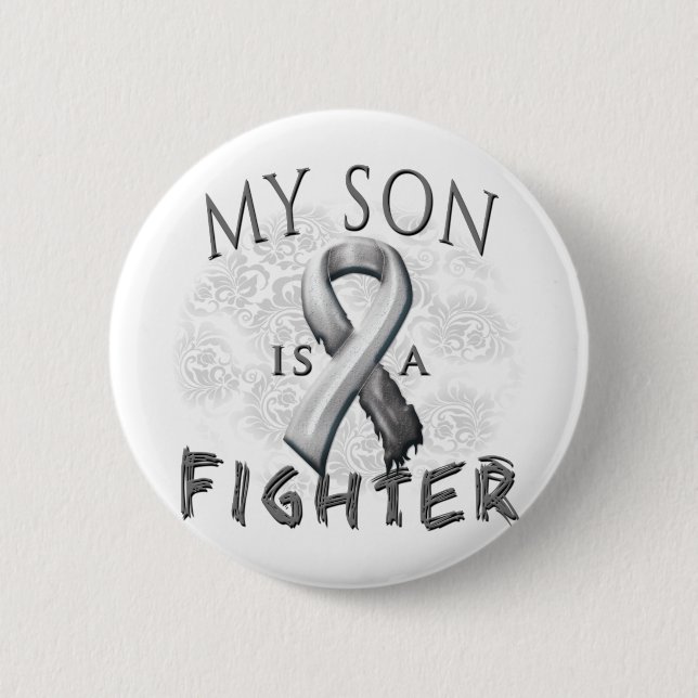 My Son Is A Fighter Grey Pinback Button (Front)