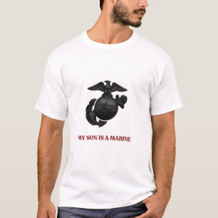 My Son Is a Marine Proud Military Mom Dad T-Shirt