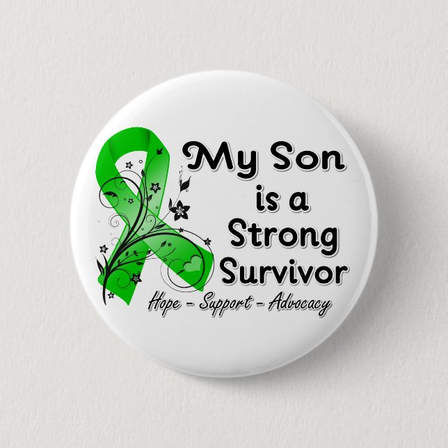 My Son is a Strong Survivor Green Ribbon Button (Front)