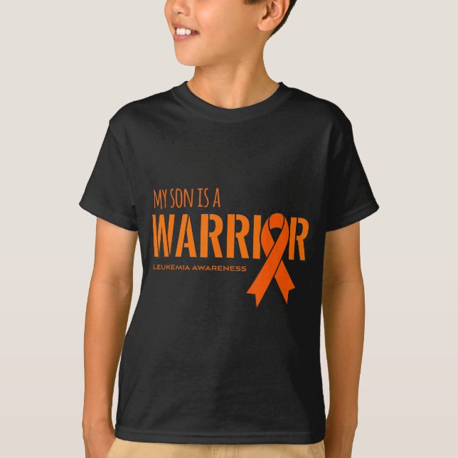 My Son is a Warrior Leukemia Cancer Awareness  T-Shirt (Front)