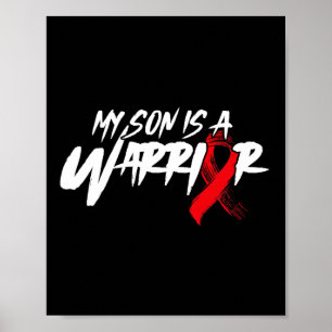 My Son Is A Warrior - Sickle Cell Awareness  Poster