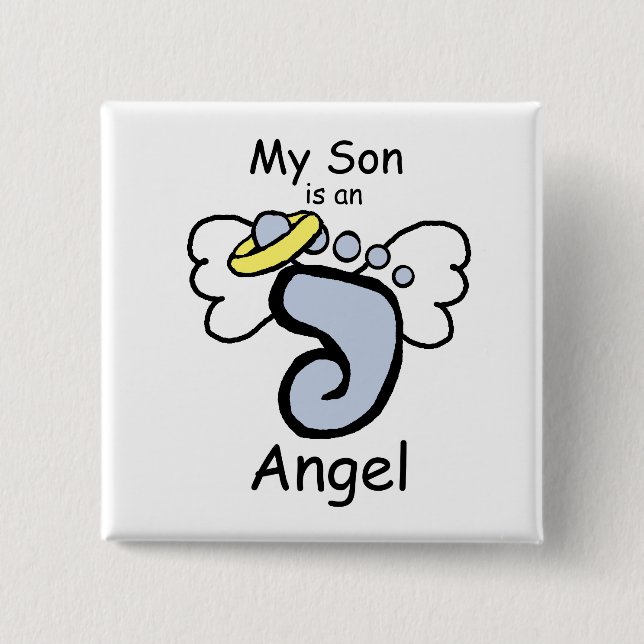 My Son is an Angel Pin (Front)