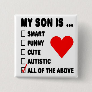 My Son Is... Button