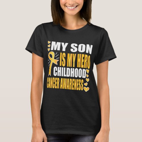 My Son Is My Hero Childhood Cancer Awareness Shirt