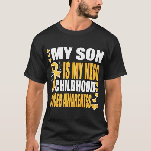 My Son Is My Hero Childhood Cancer Awareness Shirt