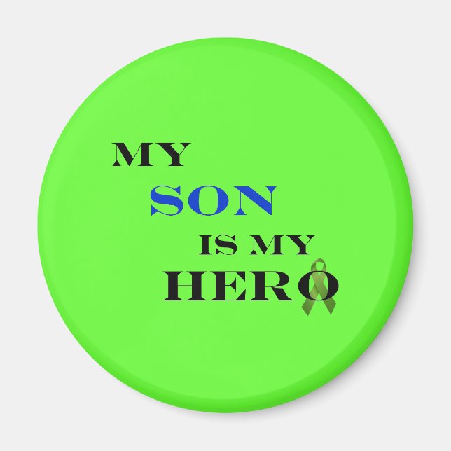 My Son Is My Hero Magnet (Front)