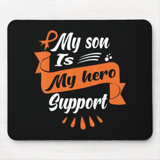 My Son Is My Hero Support  Leukemia Cancer Awarene Mouse Pad (Front)