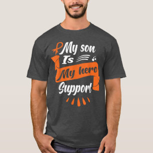My Son Is My Hero Support Leukemia Cancer Awarene T-Shirt