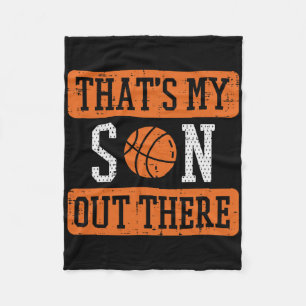 My Son Out There Bysketbyll Proud Byller Mom Dad M Fleece Blanket
