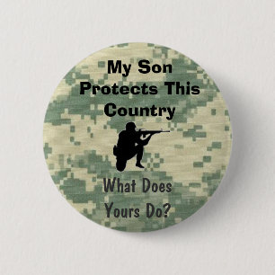 My Son Protects This Country Funny Military Button