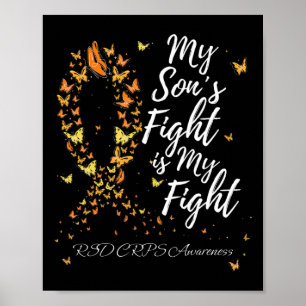 My Son’s Fight Is My Fight Rsd Crps Awareness  Poster