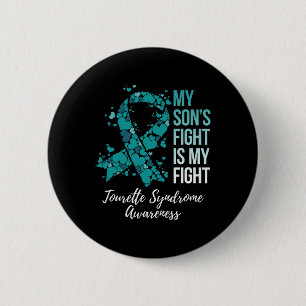 My Son’s Fight Is My Fight Tourette Syndrome Aware Button