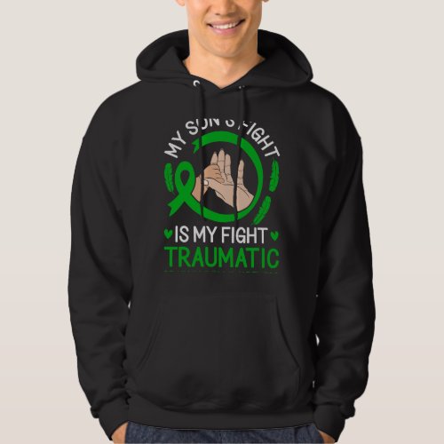 My Sons Fight Is My Fight Traumatic Brain Injury  Hoodie