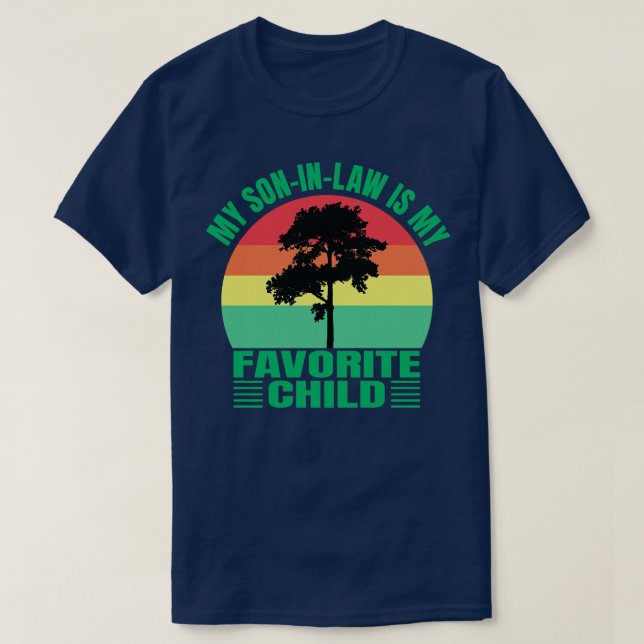 My SonInLaw Is My Favorite Child Retro Sunset T-Shirt (Design Front)