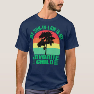 My SonInLaw Is My Favorite Child Retro Sunset T-Shirt