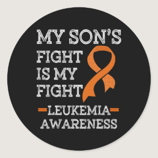 My Son's Fight is My Fight Leukemia Awareness 1 Classic Round Sticker