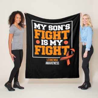 My Son's Fight Is My Fight Leukemia Awareness Fleece Blanket
