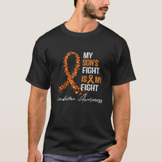 My Son's Fight Is My Fight Leukemia Awareness Gift T-Shirt