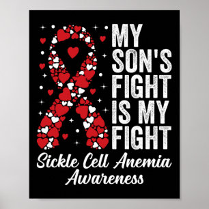 My Son's Fight Is My Fight Sickle Cell Anemia Awar Poster