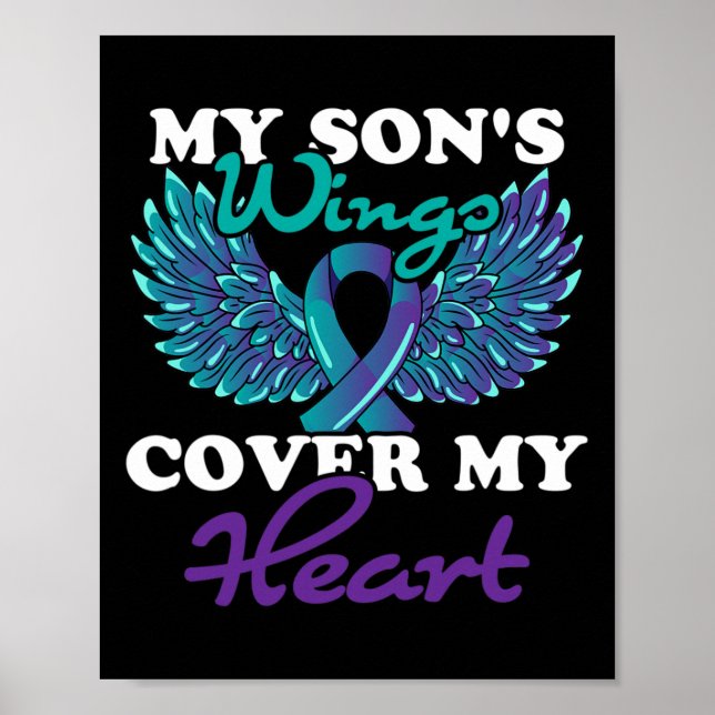 My Son's Wings Cover My Heart Suicide Prevention A Poster (Front)