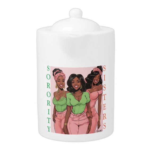 MY SORORITY SISTERS-PINK AND GREEN MUGS TEAPOTS (Front)