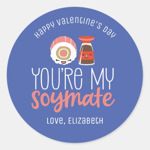 My Soymate Funny Food Pun Cute Valentines Day Classic Round Sticker