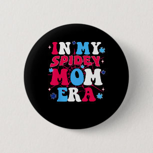My Spidey Mom Mothers Day Button