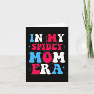 My Spidey Mom Mothers Day  Card