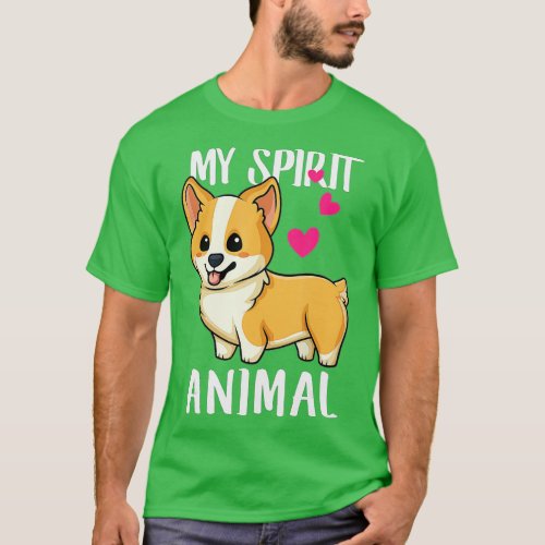 My Spirit Animal Corgi Dog Love_r Dad Mom Boy Gi T_Shirt