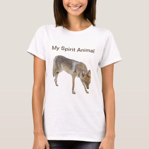 My Spirit Animal Coyote T_Shirt