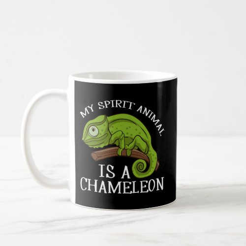 My Spirit Animal Is A Chameleon Lizard Chameleon Coffee Mug