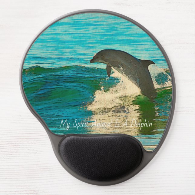 My Spirit Animal Is A Dolphin Gel Mouse Pad (Front)