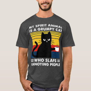 My Spirit Animal Is A Grumpy Black Cat funny Cats  T-Shirt