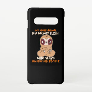 My Spirit Animal Is A Grumpy Sloth Samsung Galaxy S10 Case
