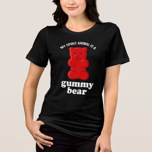 My Spirit Animal Is A Gummy Bear Funny Tri-Blend Shirt