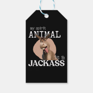 My spirit animal is a jackass gift tags