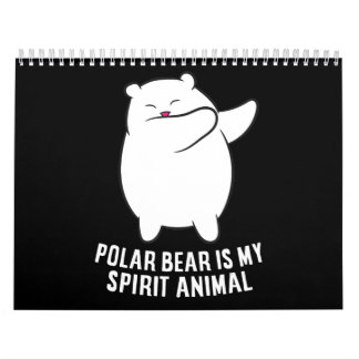 My Spirit Animal Polar Bear Cute Polar Bear Lover Calendar