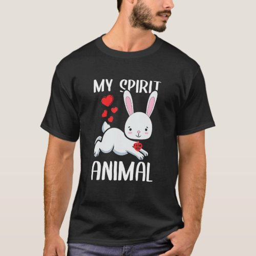My Spirit Animal Rabbit I Love You Heart Valentine T_Shirt