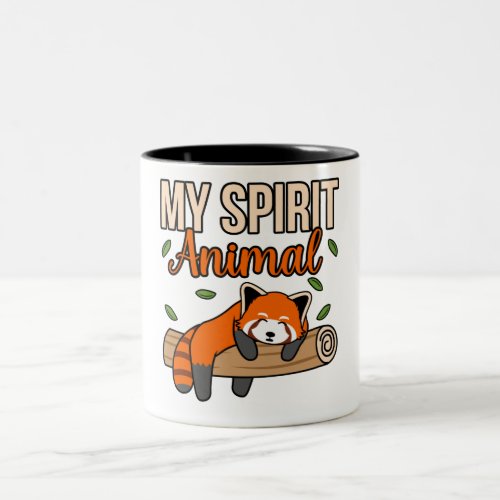 My Spirit Animal Red Pandas Cute Pet Panda Lover G Two_Tone Coffee Mug