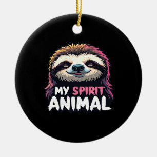 My Spirit Animal - Relaxed Lazy Sloth Design Ceramic Ornament