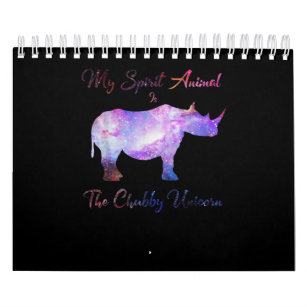 My Spirit Animal The Chubby Unicorn Adorable Rhino Calendar