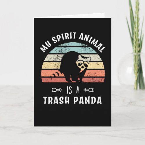 My Spirit Animal Trash Panda Raccoon Card