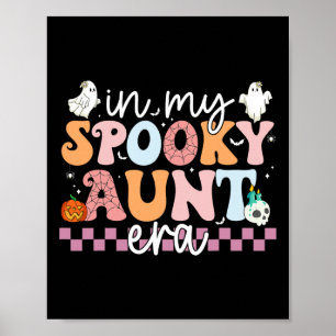 My Spooky Aunt Era Halloween Retro Groovy Auntie G Poster