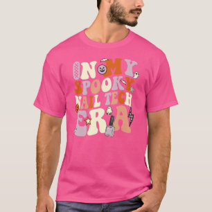 My Spooky Nail Tech Era Manicurist Artist Hallowee T-Shirt