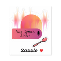 My Spoonie Sister Vinyl Sticker