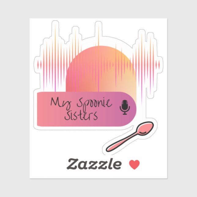 My Spoonie Sister Vinyl Sticker (Sheet)