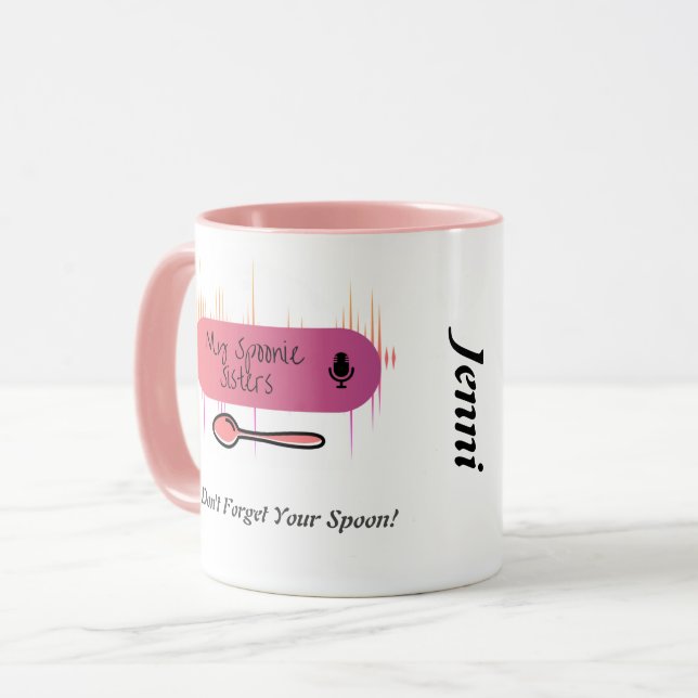 My Spoonie Sisters Mug (Front Left)