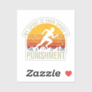 My Sport Is Your Sports Punishment Track Cross Cou Sticker