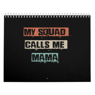 My Squad Calls Me Mama Funny Workout Gym Mom Gift Calendar
